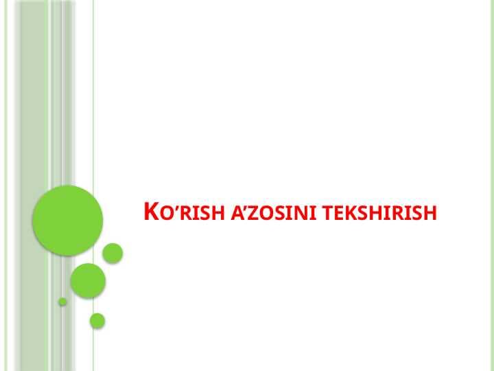 Ko’rish a’zosini tekshirish