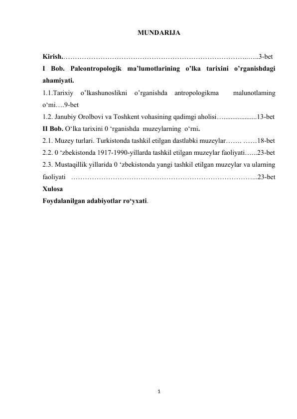 Tarixiy o’lkashunoslik fanining o’lka tarixini o’rganishdagi ahamiyati.
