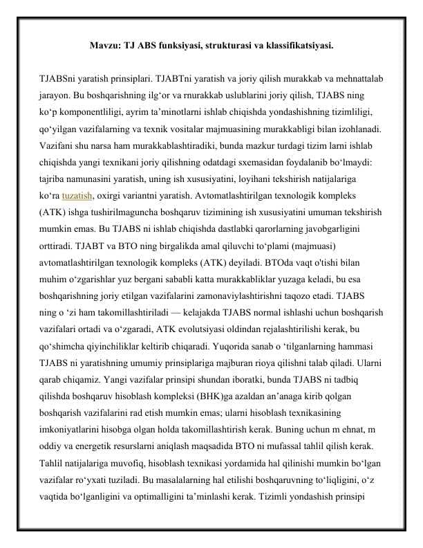 TJ ABS funksiyasi, strukturasi va klassifikatsiyasi