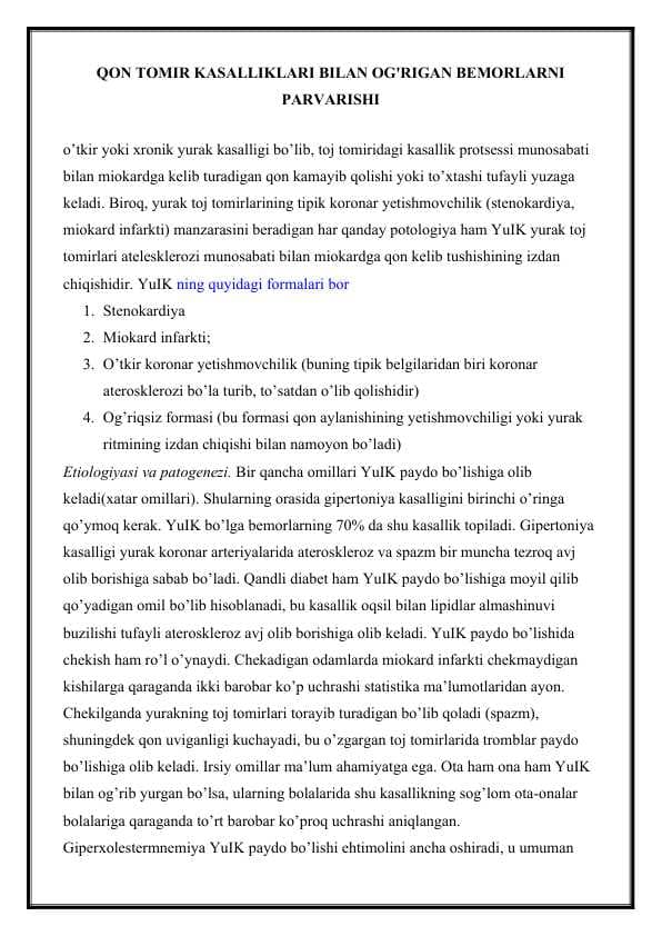 QON TOMIR KASALLIKLARI BILAN OG'RIGAN BEMORLARNI PARVARISHI