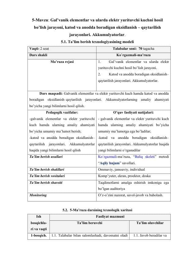 Gal’vanik elementlar, elektr yurituvchi kuch, oksidlanish-qaytarilish jarayonlari, akkumulyatorlar — Dars ishlanmasi | Yengil tushuntirish va amaliy misollar bilan