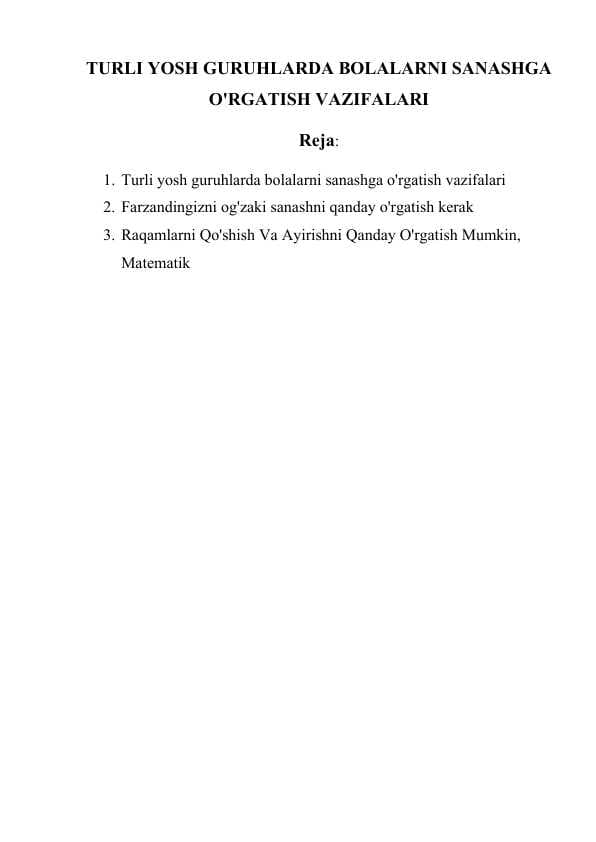 TURLI YOSH GURUHLARDA BOLALARNI SANASHGA O'RGATISH