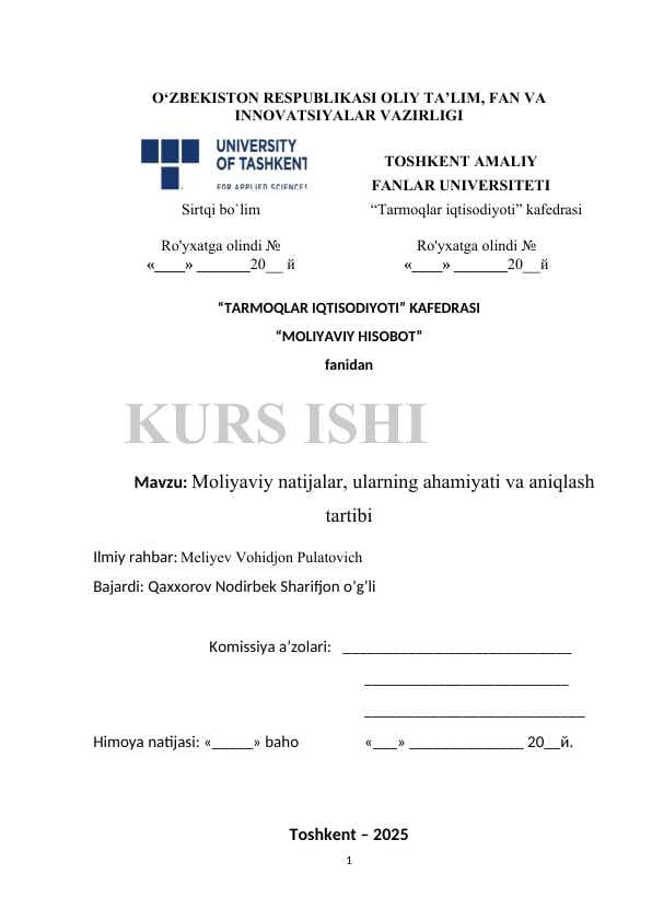 Moliyaviy natijalar, ularning ahamiyati va aniqlash tartibi.
