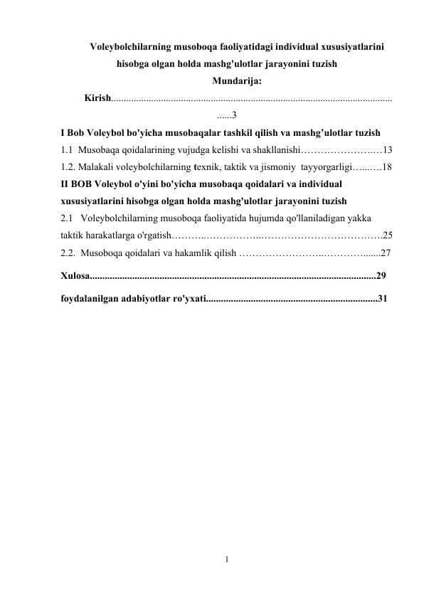 Voleybolchilarning musoboqa faoliyatidagi individual xususiyatlarini hisobga olgan holda mashg'ulotlar jarayonini tuzish