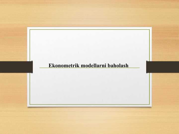 Ekonometrik modellarni baholash