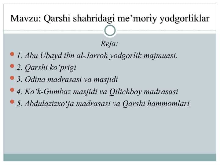 Qarshi shahridagi me’moriy yodgorliklar