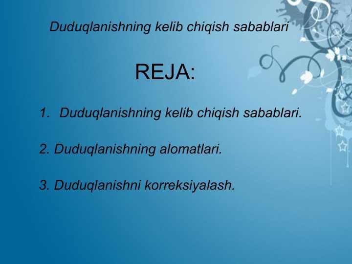 Duduqlanishning kelib chiqish sabablari