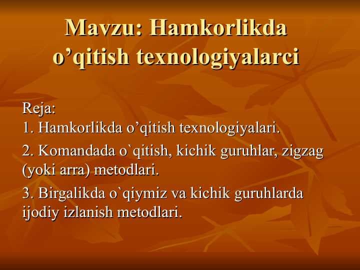 Hamkorlikda o’qitish texnologiyalarci — копия