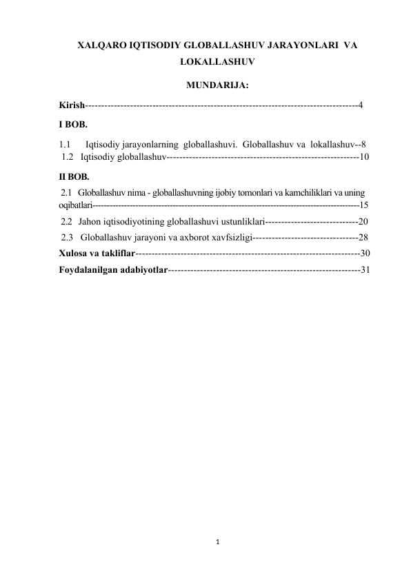 XALQARO IQTISODIY GLOBALLASHUV JARAYONLARI  VA LOKALLASHUV