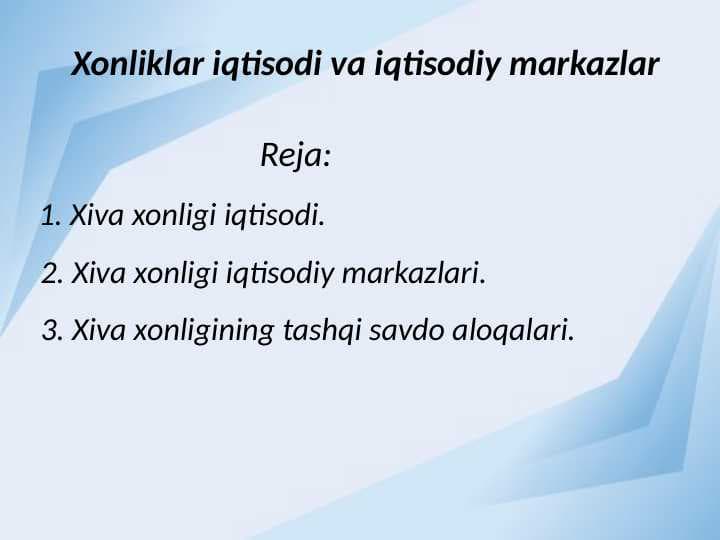 Xonliklar iqtisodi va iqtisodiy markazlar