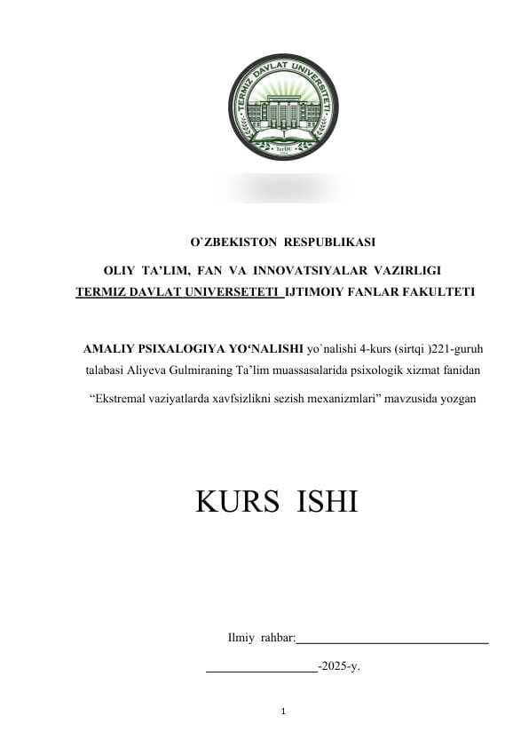 Ekstremal vaziyatlarda xavfsizlikni sezish mexanizmlari. Kurs ishi