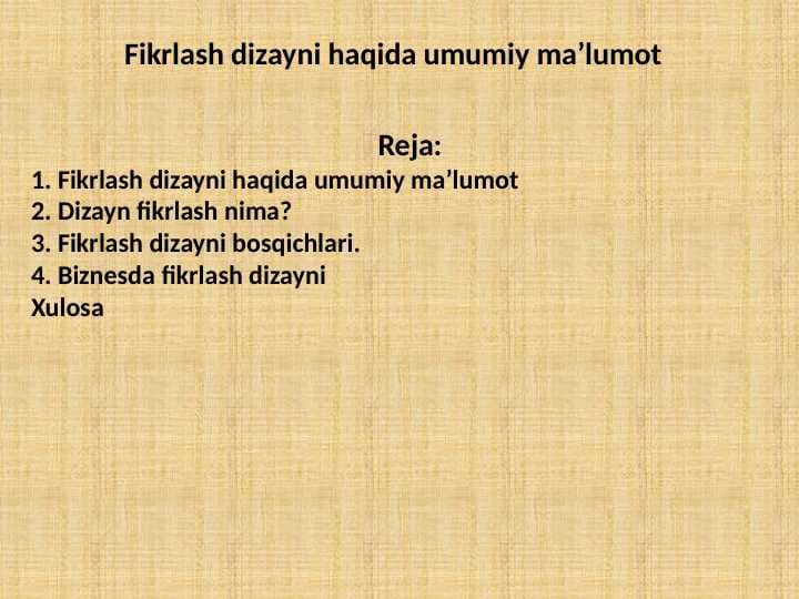 Fikrlash dizayni haqida umumiy ma’lumot