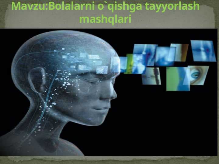 Bolalarni o`qishga tayyorlash mashqlari