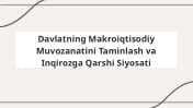 Davlatning Makroiqtisodiy Muvozanatini Taminlash va Inqirozga Qarshi Siyosati