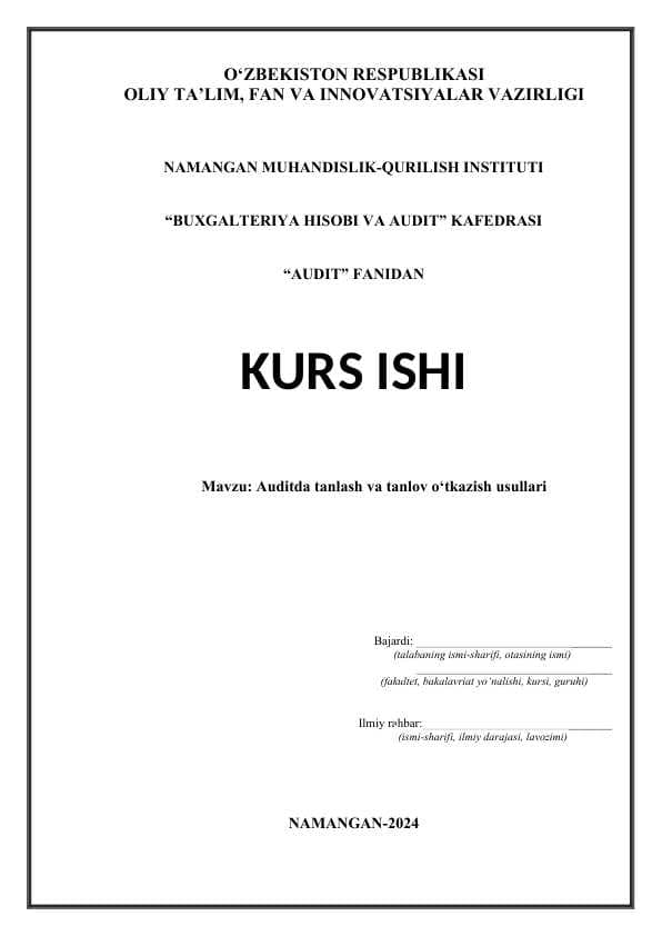 Auditda tanlash va tanlov o‘tkazish usullari Kurs ishi