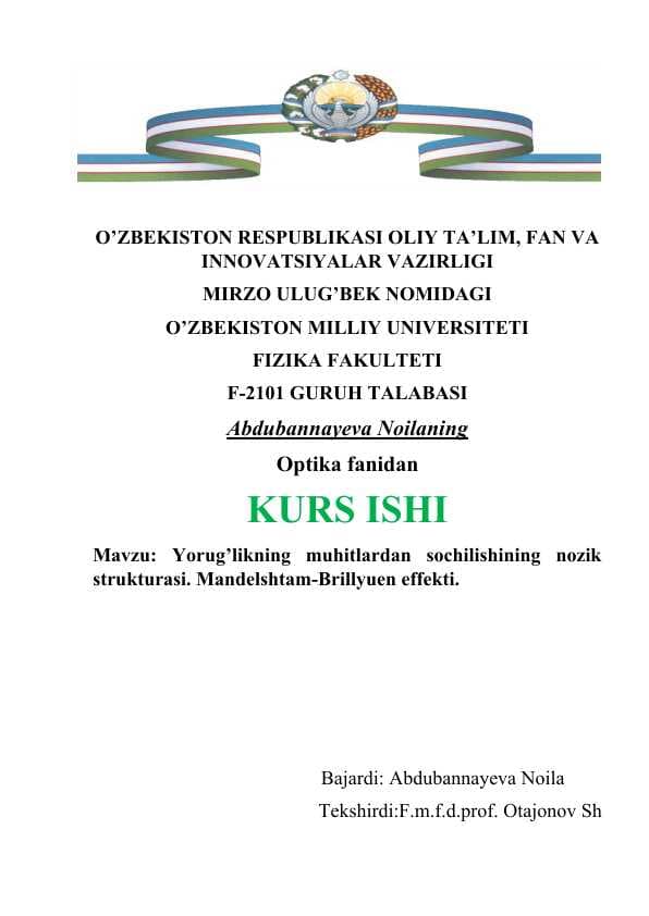 Yorug’likning muhitlardan sochilishining nozik strukturasi. Mandelshtam-Brillyuen effekti.