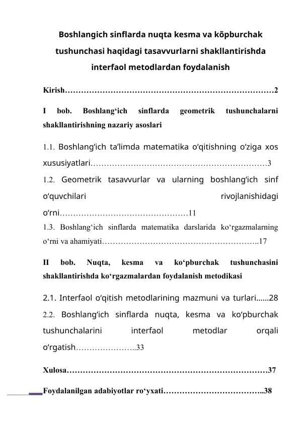 Boshlangich sinflarda nuqta kesma va kõpburchak tushunchasi haqidagi tasavvurlarni shakllantirishda kõrgazmalardan foydalanish