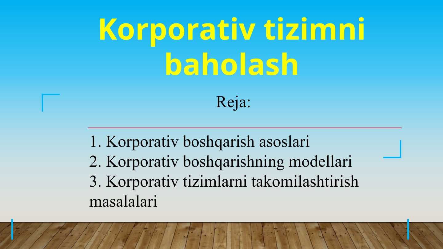 Korporativ tizimni baholash
