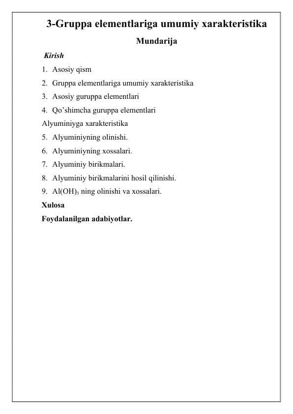 3-Gruppa elementlariga umumiy xarakteristikasi