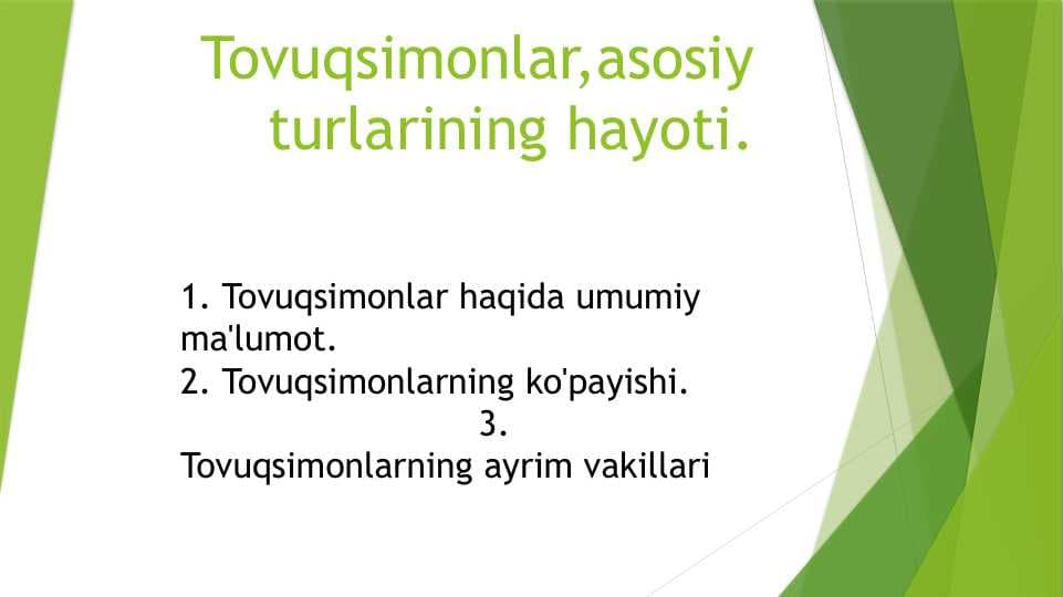 Tovuqsimonlar,asosiy turlarining hayoti.