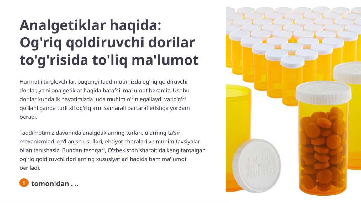 Analgetiklar haqida Og'riq qoldiruvchi dorilar to'g'risida to'liq ma'lumot