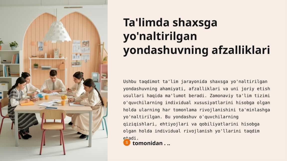 Ta'limda shaxsga yo'naltirilgan yondashuvning afzalliklari