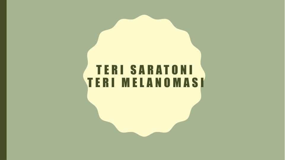teri saratoniteri melanomasi