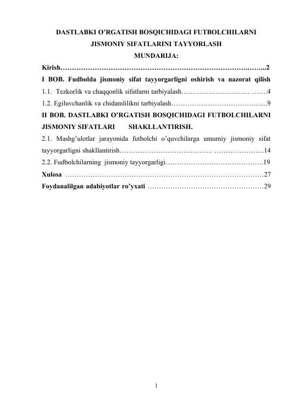 DASTLABKI O’RGATISH BOSQICHIDAGI FUTBOLCHILARNI JISMONIY SIFATLARINI TAYYORLASH