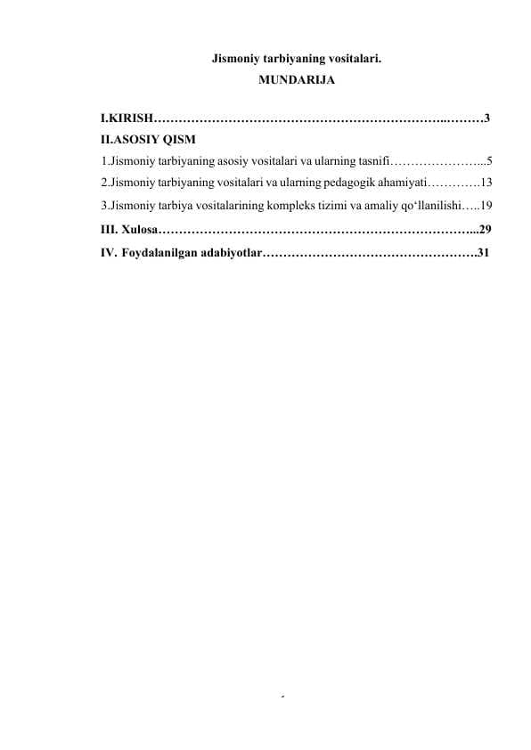 Jismoniy tarbiyaning vositalari.