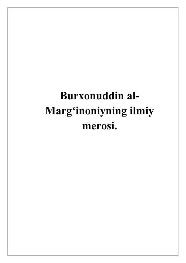 Burxonuddin al-Margʻinoniyning ilmiy merosi.
