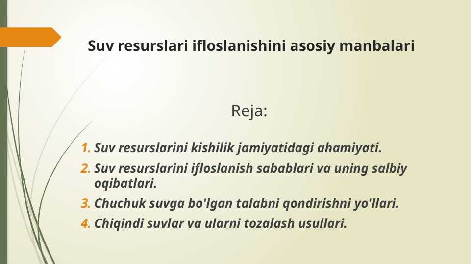 Suv resurslari ifloslanishini asosiy manbalari