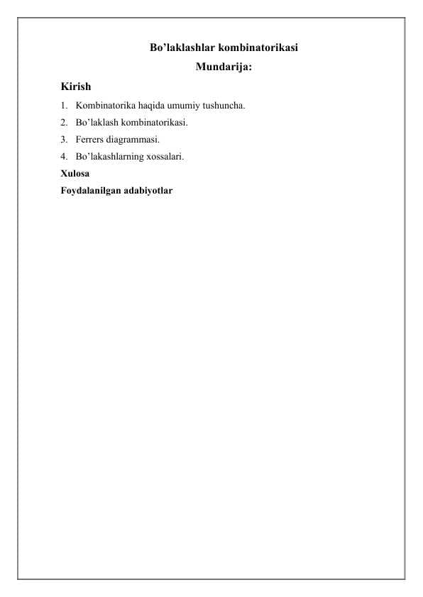 Bo’laklashlar kombinatorikasi