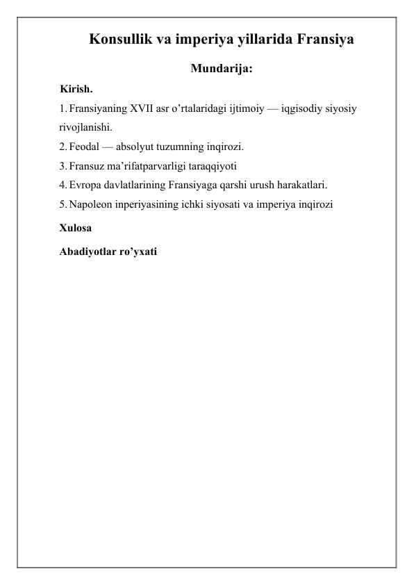 Konsullik va imperiya yillarida Fransiya