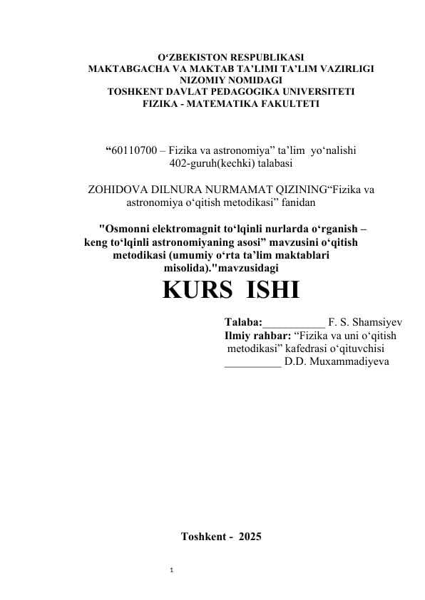 Osmonni elektromagnit to‘lqinli nurlarda o‘rganish – keng to‘lqinli astronomiyaning asosi   kurs ishi