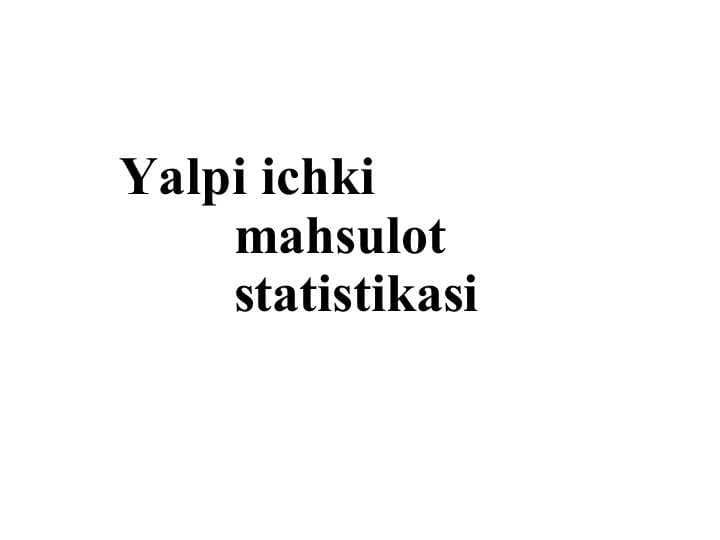 Yalpi ichki mahsulot statistikasi