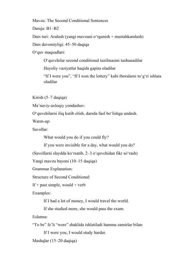 The Second Conditional Sentences