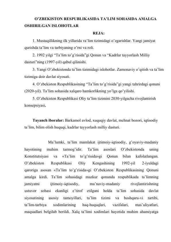 O’ZBEKISTON RESPUBLIKASIDA TA’LIM SOHASIDA AMALGA OSHIRILGAN ISLOHOTLAR