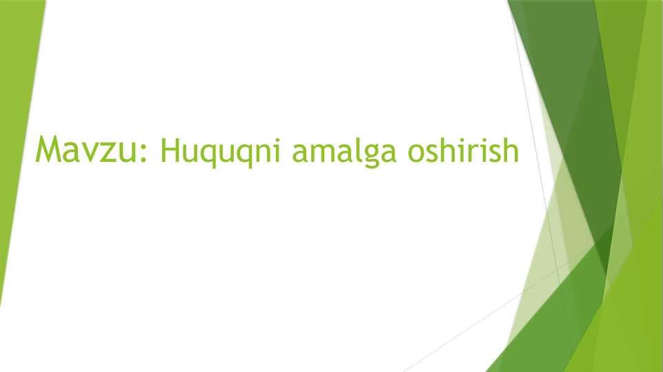 Huquqni amalga oshirish