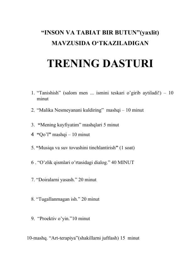 INSON VA TABIAT BIR BUTUN. Trening dastur