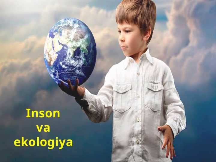 Inson va ekologiya