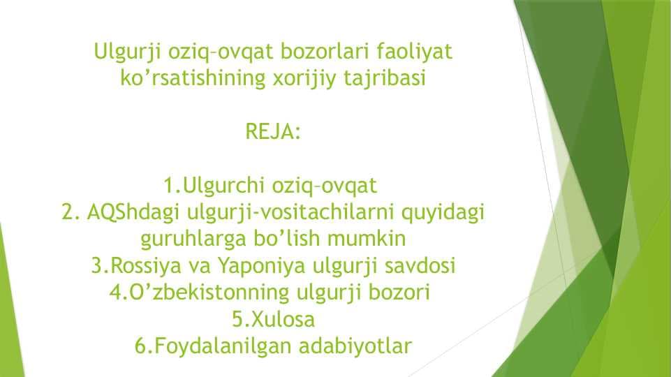 Ulgurji oziq–ovqat bozorlari faoliyat ko’rsatishining xorijiy tajribasi
