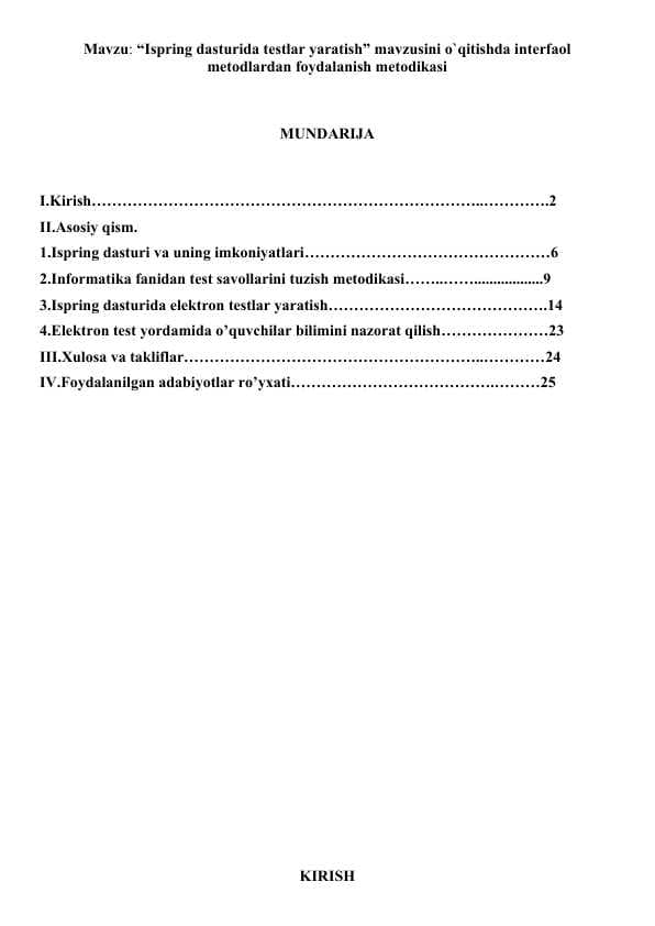 “Ispring dasturida testlar yaratish” mavzusini o`qitishda interfaol metodlardan foydalanish metodikasi