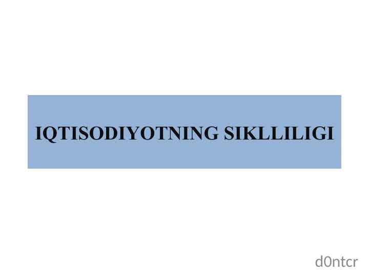 Iqtisodiyotning siklliligi