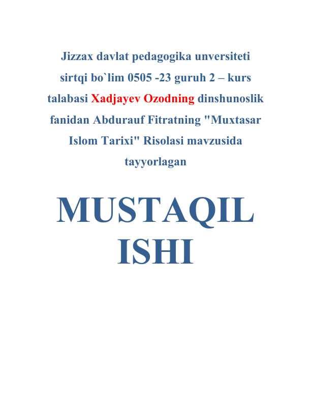 Abdurauf Fitratning "Muxtasar Islom Tarixi" Risolasi mavzusida mustaqil ish