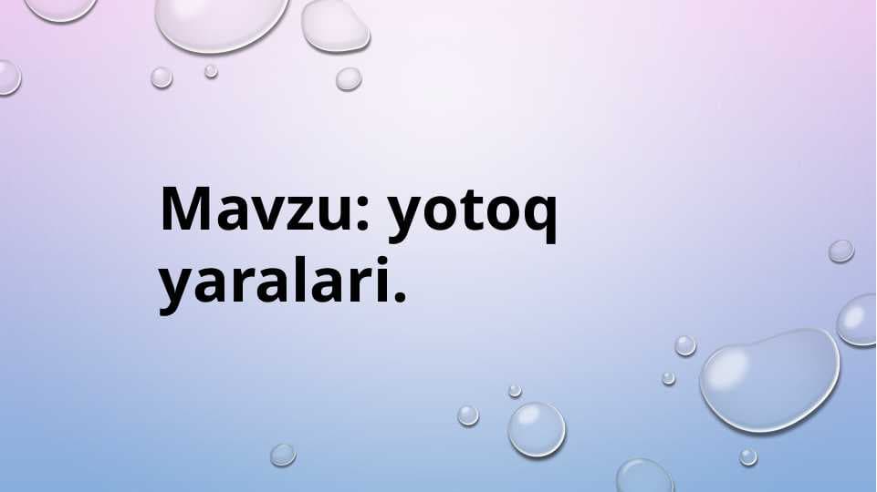 Yotoq yaralari