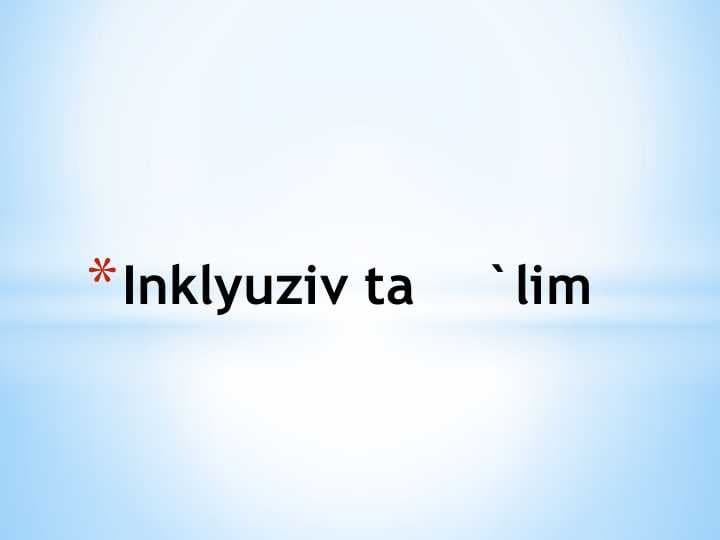 Inklyuziv ta`lim