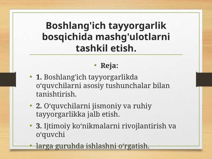 Boshlang'ich tayyorgarlik bosqichida mashg'ulotlarni tashkil etish.