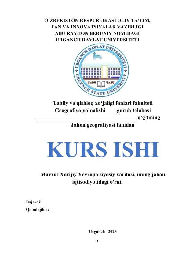 Xorijiy Yevropa siyosiy xaritasi, uning jahon iqtisodiyotidagi o'rni.