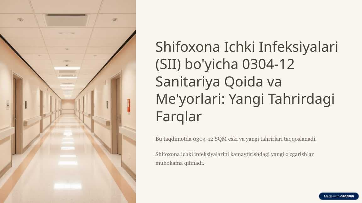 Shifoxona ichki infeksiyalari (SII) bo'yecha 0304-12 sanitariya qoida meyorlari yangin tahrirdagi farqlar