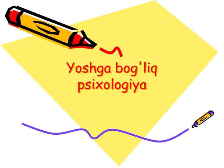 Yoshga bog'liq psixologiya